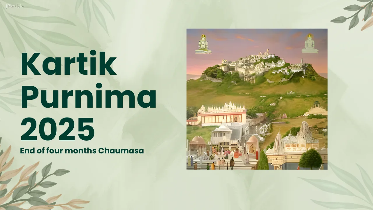 JBA 24 - Kartik Purnima 2025 – A Sacred Day of Pilgrimage and Spiritual Renewal in Jainism