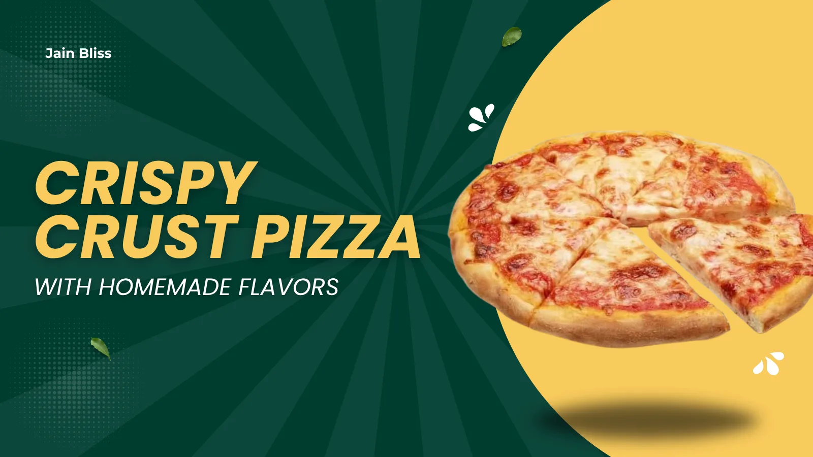 JBR 03 - Crispy Crust Pizza with Homemade Flavors