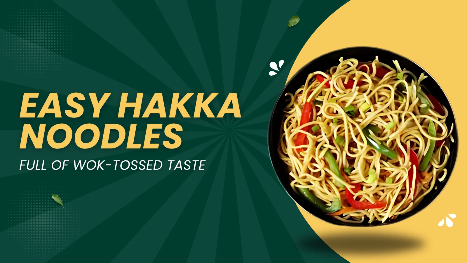 JBR 10 - Easy Hakka Noddle Full Of Wok Tossed Taste