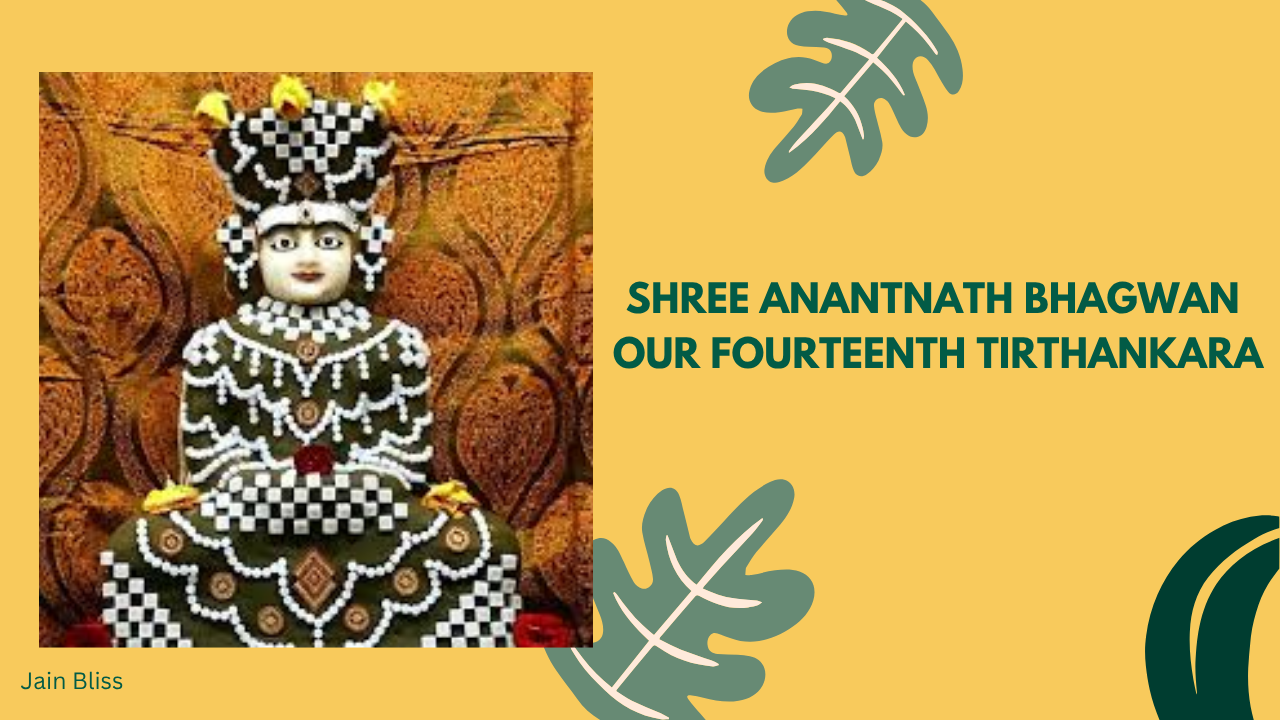 JBT14 - Shree Anantnath Bhagwan - The Fourteenth Tirthankara of Jainism