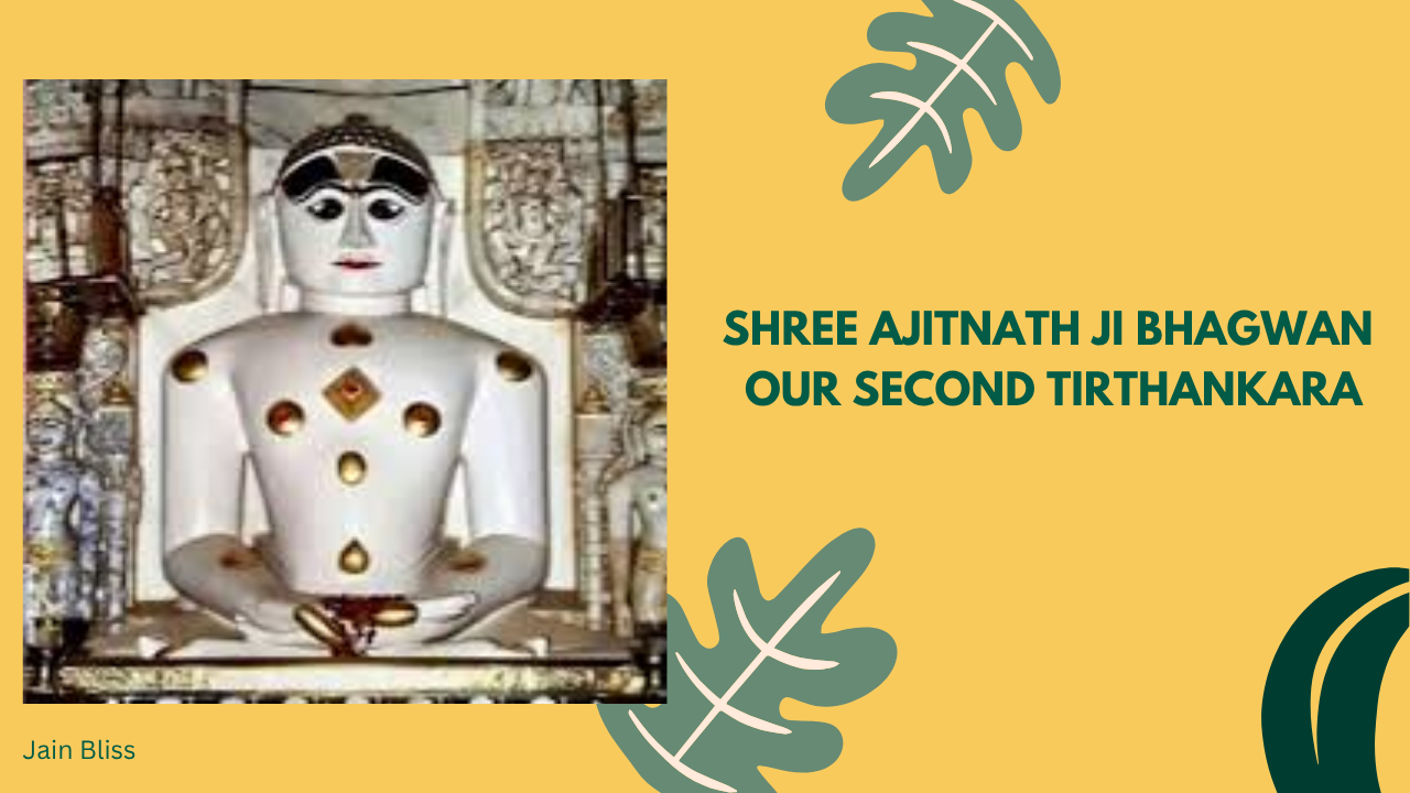 JBT02 - Shree Ajitnath Bhagwan - The Second Tirthankara of Jainism