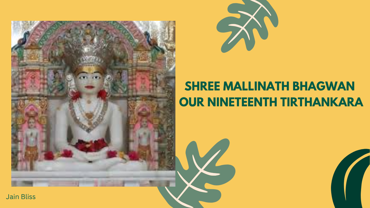 JBT19 - Shree Mallinath Bhagwan - The Nineteenth Tirthankara in Jainism
